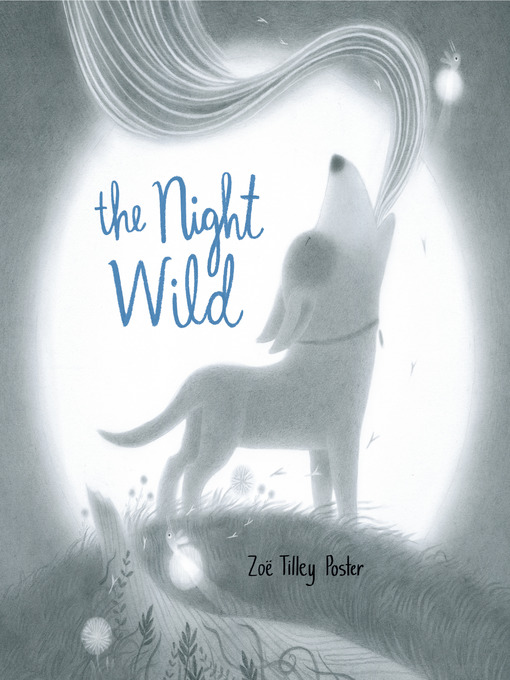 Title details for The Night Wild by Zoë Tilley Poster - Available